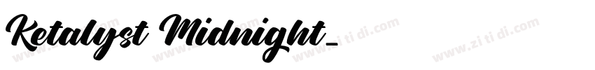Ketalyst Midnight字体转换